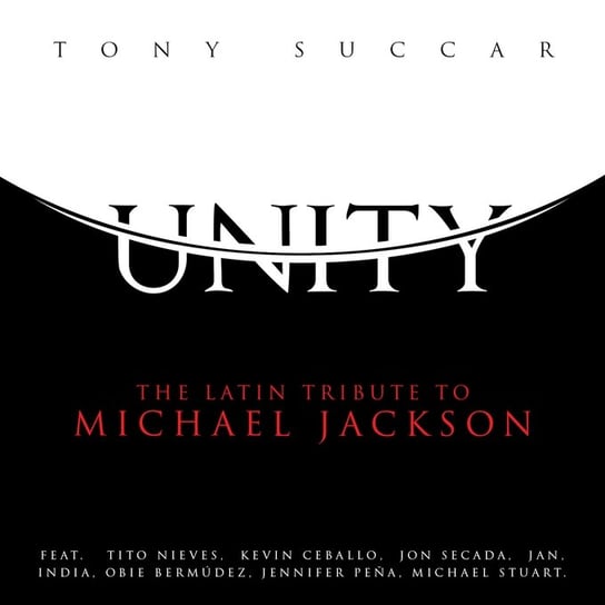 Unity: The Latin Tribute To Michael Jackson Succar Tony