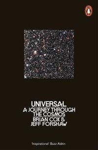 Universal A Journey Through the Cosmos Cox Brian, Forshaw Jeff