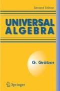 Universal Algebra Gratzer George