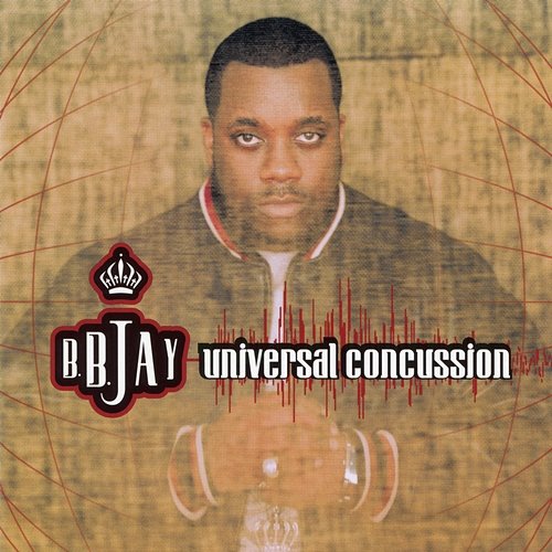 Universal Concussion B.B. Jay