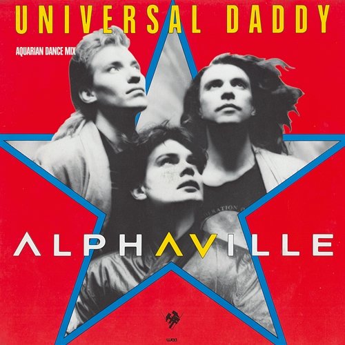 Universal Daddy - EP Alphaville