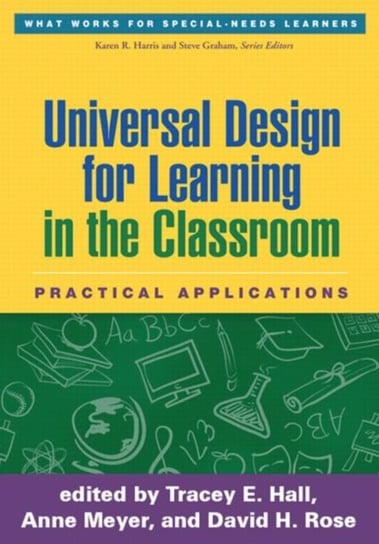 Universal Design for Learning in the Classroom: Practical Applications Opracowanie zbiorowe