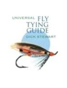 Universal Fly Tying Guide Dick Stewart
