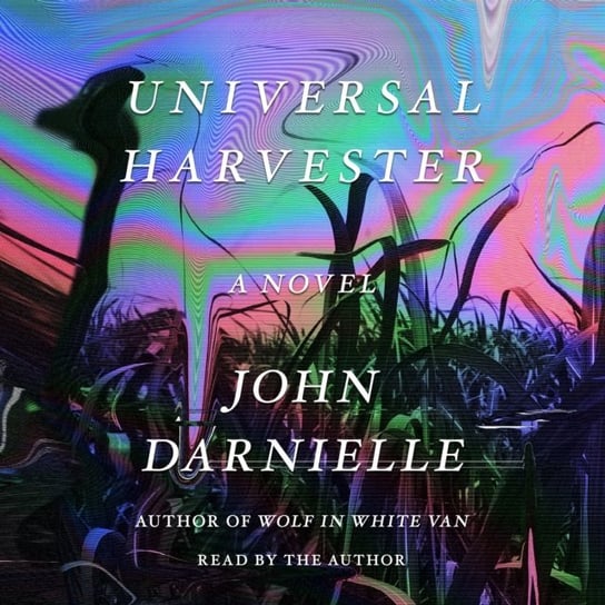 Universal Harvester Darnielle John