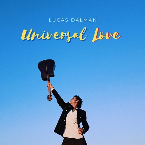 Universal Love Lucas Dalman
