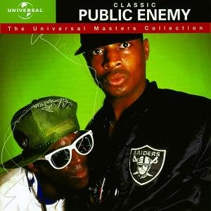 UNIVERSAL MASTERS COLLECTION Public Enemy