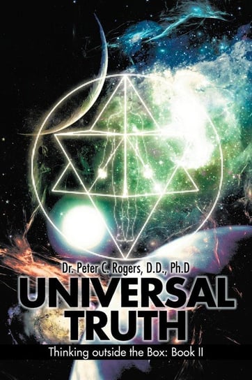 Universal Truth Rogers Peter C.