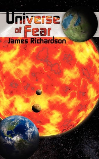 Universe of Fear James Richardson
