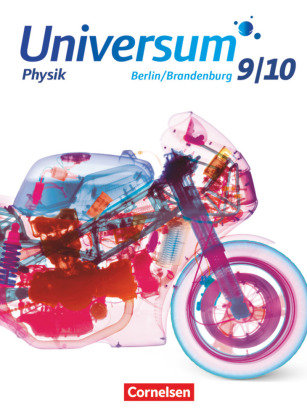 Universum Physik 9./10. Schuljahr - Gymnasium Berlin/Brandenburg - Schülerbuch Bohlemann Ralf, Emse Anneke, Mai Bjorn, Torgau Volker