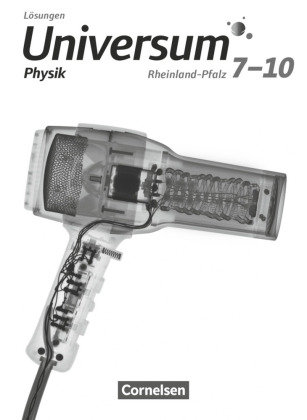 Universum Physik - Gymnasium Rheinland-Pfalz - 7.-10. Schuljahr Cornelsen Verlag