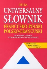 Uniwersalny słownik francusko-polski i polsko-francuski Słobodska Mirosława