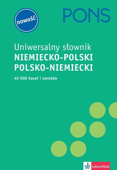 Uniwersalny słownik niemiecko-polski, polsko-niemiecki Opracowanie zbiorowe