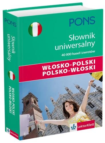 Uniwersalny słownik włosko-polski i polsko-włoski Opracowanie zbiorowe