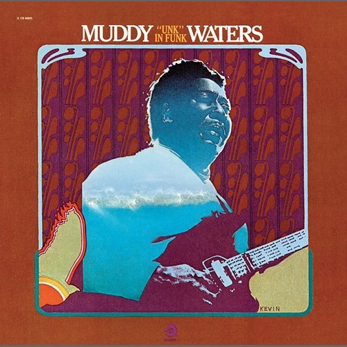 Unk In Funk Muddy Waters
