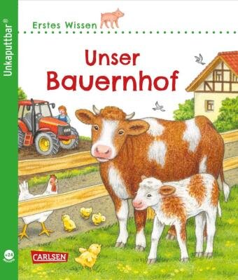 Unkaputtbar: Erstes Wissen: Unser Bauernhof Carlsen Verlag