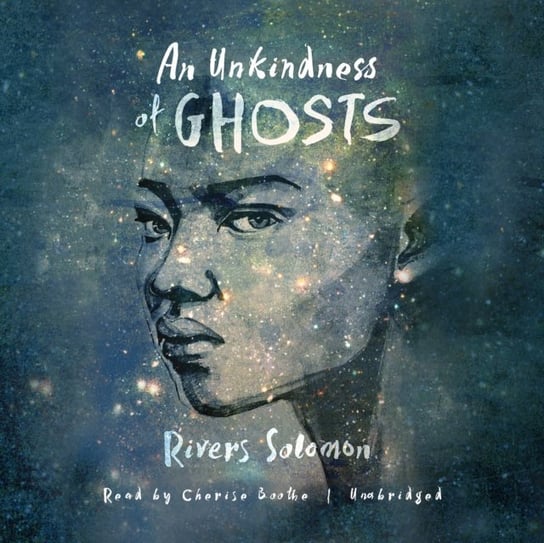Unkindness of Ghosts Solomon Rivers