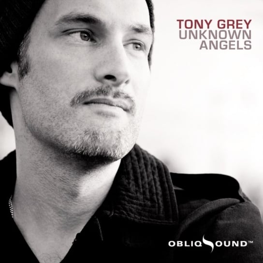 Unknown Angels Tony Grey