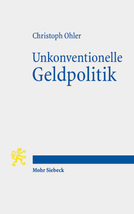 Unkonventionelle Geldpolitik - Mohr Siebeck | Książka W Empik