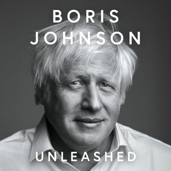 Unleashed - audiobook Johnson Boris