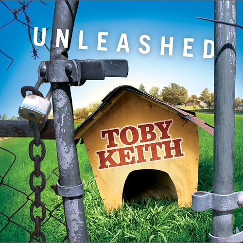 Unleashed Toby Keith