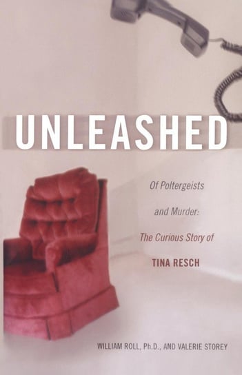 Unleashed Roll William George