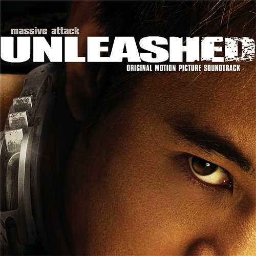 Unleashed OST Massive Attack