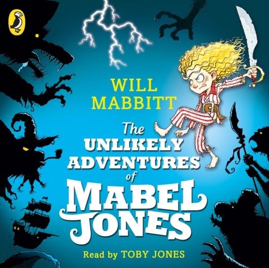 Unlikely Adventures of Mabel Jones - audiobook Mabbitt Will