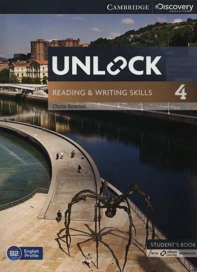 Unlock 4. Reading and Writing Skills. Student's Book Sowton Chris