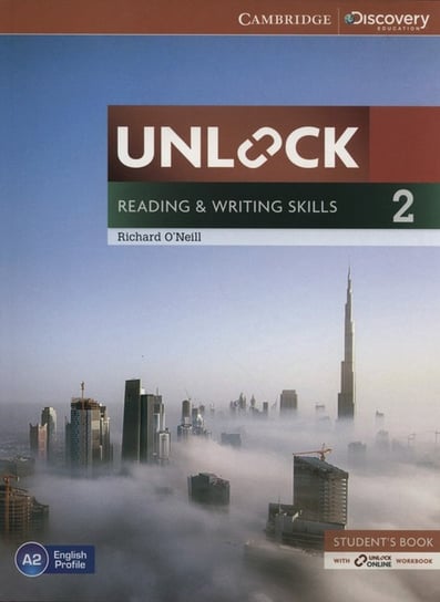 Unlock: Reading & Writing Skills 2. Podręcznik. Część 2 O'Neill Richard