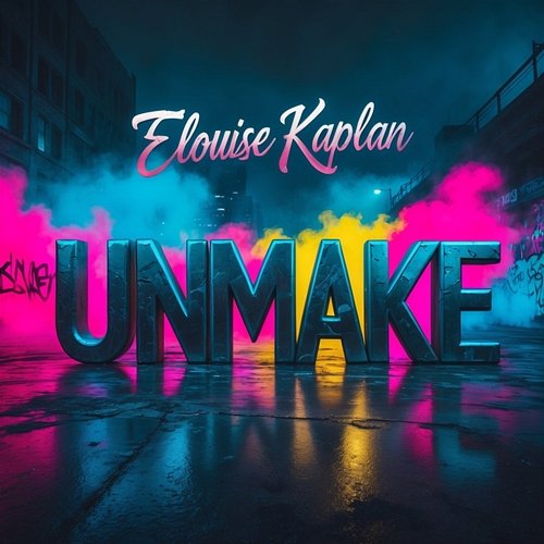 Unmake Elouise Kaplan