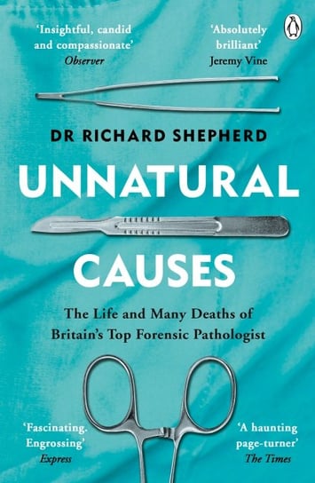 Unnatural Causes Shepherd Richard