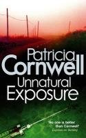 Unnatural Exposure Cornwell Patricia