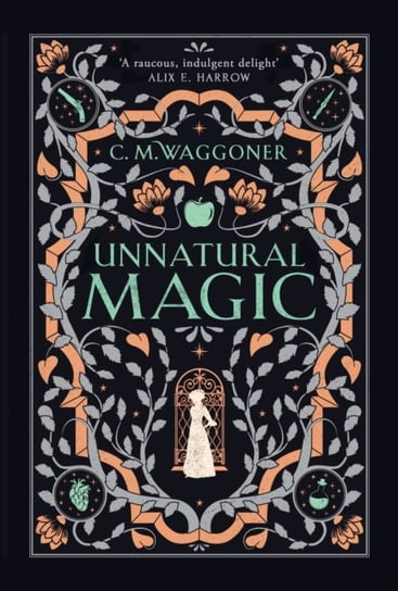 Unnatural Magic C.M. Waggoner