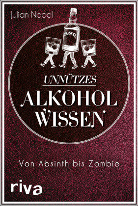 Unnützes Alkoholwissen Riva Verlag