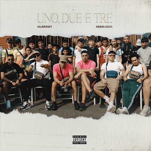 UNO, DUE E TRE Kilimoney feat. Neima Ezza