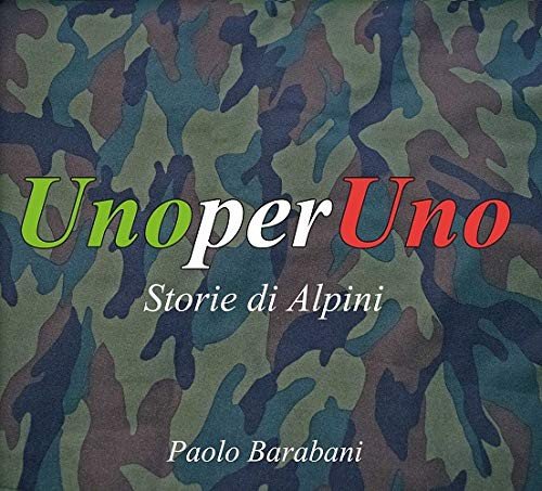 Uno Per Uno (Storie Di Alpini) Various Artists