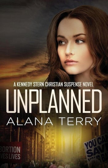 Unplanned Alana Terry