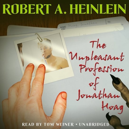 Unpleasant Profession of Jonathan Hoag Heinlein Robert A.