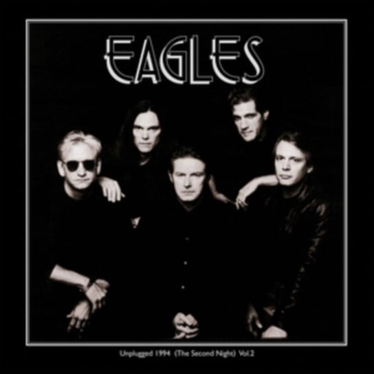 Unplugged 1994 The Eagles