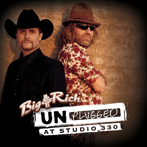 Unplugged: At Studio 330 Big & Rich