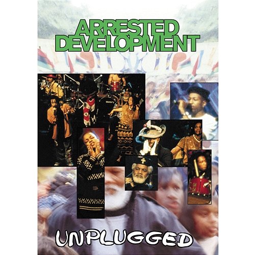 Unplugged Arrested Development