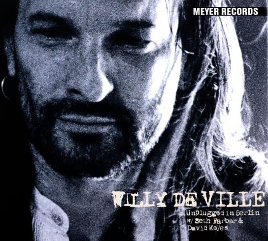 Unplugged In Berlin 2002 Willy Deville