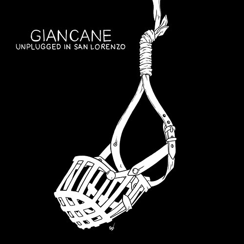 Unplugged In San Lorenzo Giancane