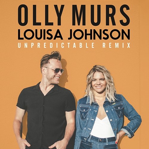 Unpredictable Olly Murs, Louisa Johnson