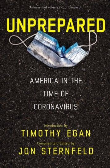 Unprepared. America in the Time of Coronavirus Sternfeld Jon
