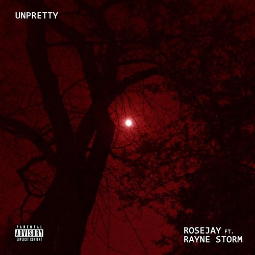 Unpretty Rose Jay feat. Rayne Storm
