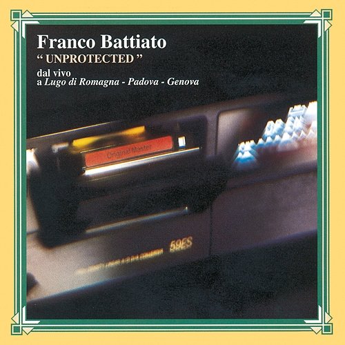 Unprotected Franco Battiato