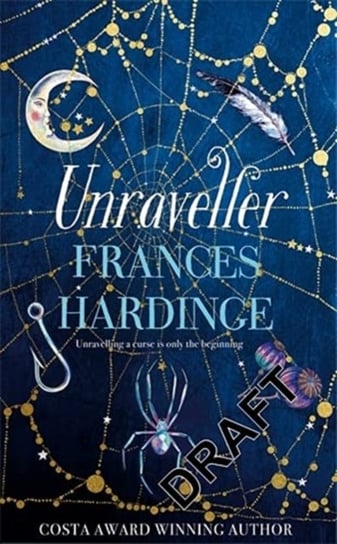 Unraveller Hardinge Frances