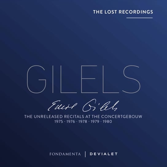 Unreleased Recitals At the Concertgebouw 1975-1980 Emil Gilels