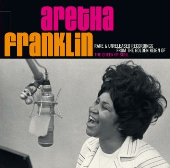 Unreleased Recordings Franklin Aretha